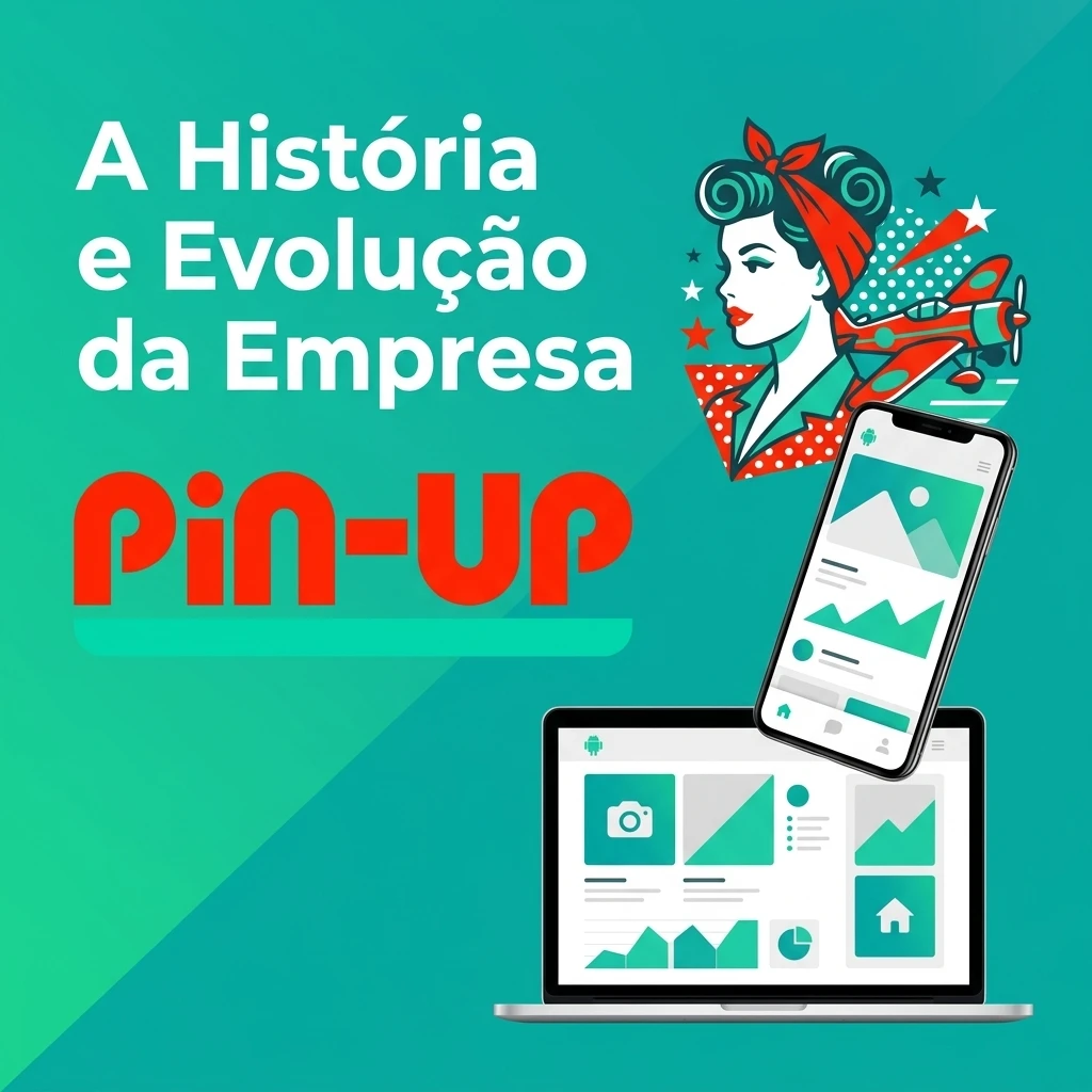 História e evolução da empresa e plataforma de jogos Pin-Up desde a sua fundação em 2016.